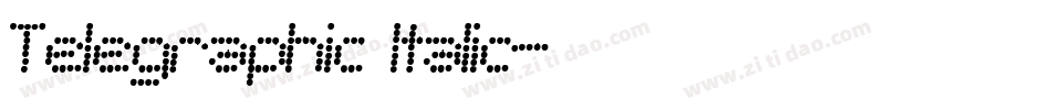 Telegraphic Italic字体转换